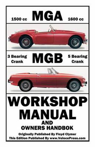 Cover image for Mga & Mgb Workshop Manual & Owners Handbook