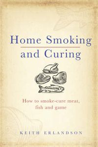 Cover image for Home Smoking and Curing