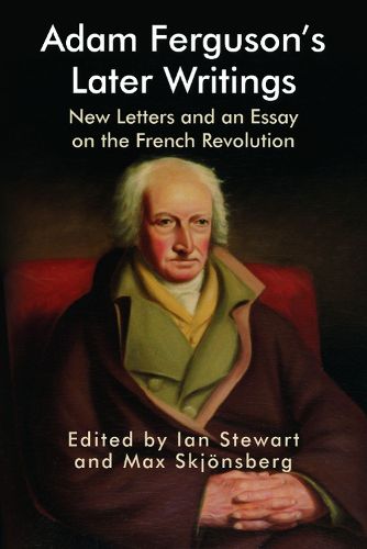 Adam Ferguson's Later Writings