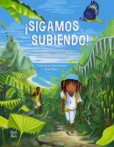 Cover image for !Sigamos subiendo!: (Spanish Edition)