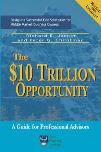 Cover image for The $10 Trillion Dollar Opportunity