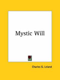 Cover image for Mystic Will