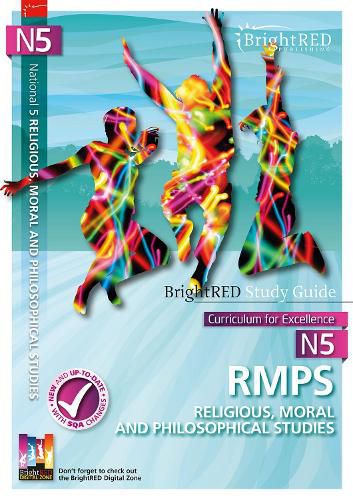 BrightRED Study Guide National 5 RMPS (Religious, Moral and Philosophical Studies)