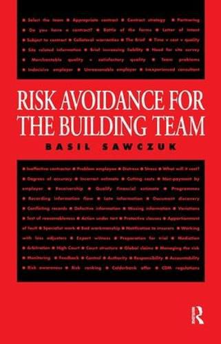 Cover image for Risk Avoidance for the Building Team