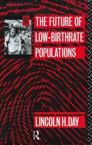 Cover image for The Future of Low Birth-Rate Populations