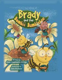 Cover image for Brady and the Bombii Bumblebee