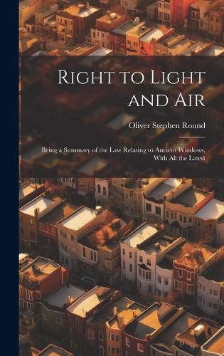Cover image for Right to Light and Air