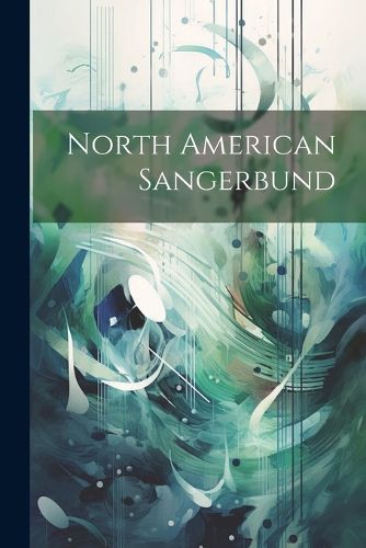 Cover image for North American Sangerbund