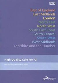 Cover image for High Quality Care for All: NHS Next Stage Review Final Report by Lord Darzi