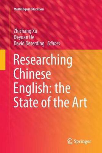 Cover image for Researching Chinese English: the State of the Art