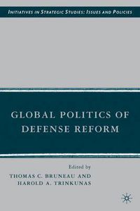 Cover image for Global Politics of Defense Reform