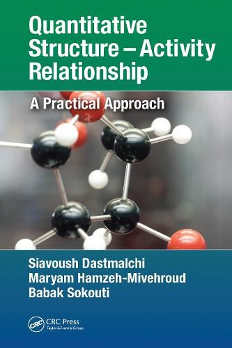 Cover image for Quantitative Structure - Activity Relationship: A Practical Approach