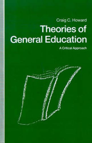 Cover image for Theories In General Education: A Critical Approach