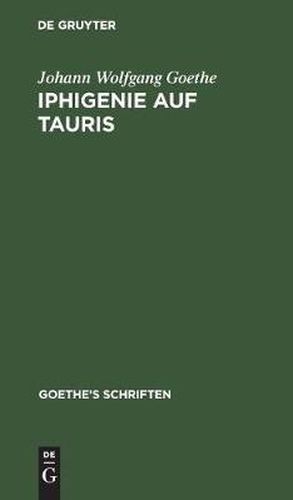 [Iphigenie Auf Tauris - Ein Schauspiel]