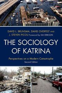 Cover image for The Sociology of Katrina: Perspectives on a Modern Catastrophe