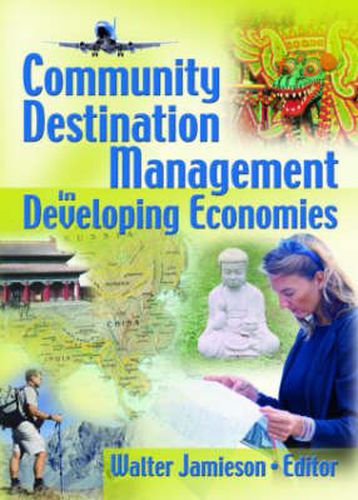 Cover image for Community Destination Management in Developing Economies