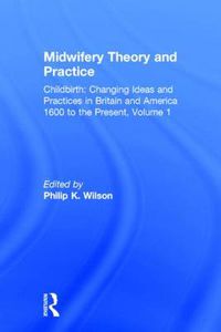 Cover image for Midwifery Theory and Practice