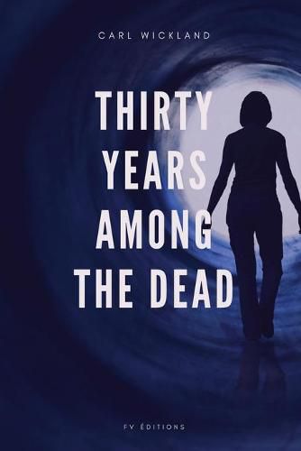 Cover image for Thirty Years Among the Dead