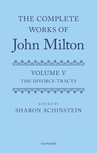 Cover image for The Complete Works of John Milton: Volume V