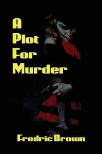 Cover image for A Plot for Murder