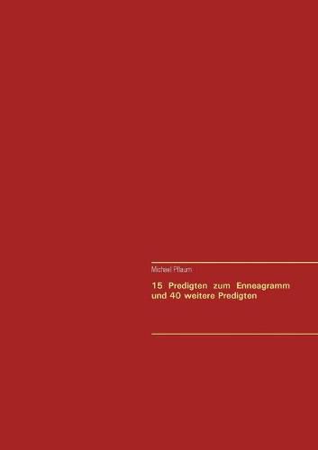 15 Predigten zum Enneagramm und 40 weitere Predigten