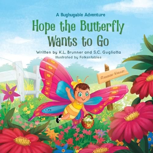 Cover image for Hope the Butterfly Wants to Go