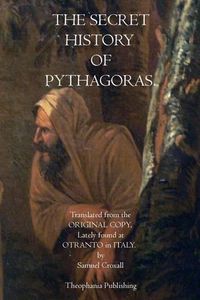 Cover image for The Secret History of Pythagoras