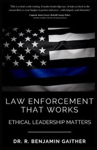Cover image for Law Enforcement That Works