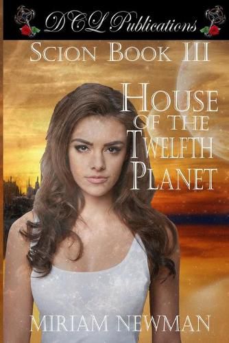 Cover image for Scion Book III House of the Twelfth Planet