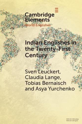 Cover image for Indian Englishes in the Twenty-First Century