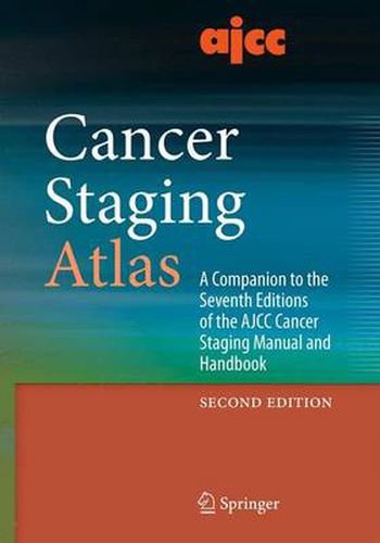 Cover image for AJCC Cancer Staging Atlas: A Companion to the Seventh Editions of the AJCC Cancer Staging Manual and Handbook