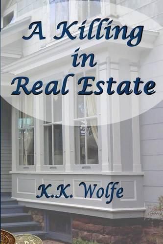 Cover image for A Killing in Real Estate