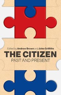 Cover image for The Citizen: Past and present