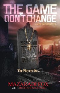 Cover image for The Game Don't Change: A Novel