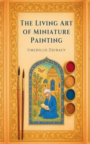 Cover image for The Living Art of Miniature Painting