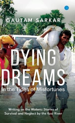 Cover image for Dying Dreams in the Tides of Misfortunes