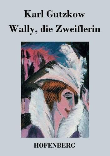 Wally, die Zweiflerin