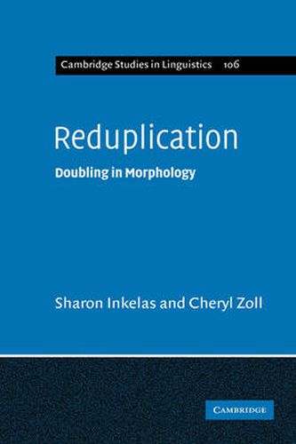 Reduplication: Doubling in Morphology