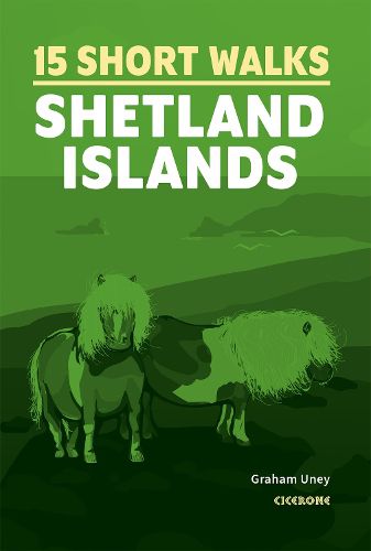 Cover image for 15 Short Walks on the Shetland Islands