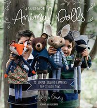Cover image for Handmade Animal Dolls: 20 Simple Sewing Patterns for Stylish Toys