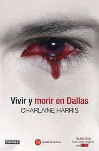Cover image for Vivir y Morir En Dallas