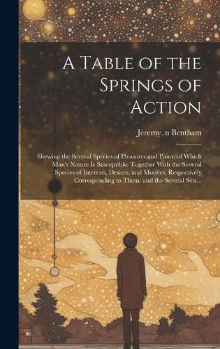 Cover image for A Table of the Springs of Action