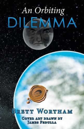 An Orbiting Dilemma