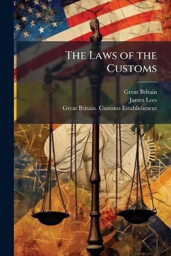 Cover image for The Laws of the Customs