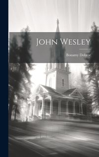 Cover image for John Wesley