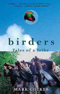 Cover image for Birders: Tales of a Tribe