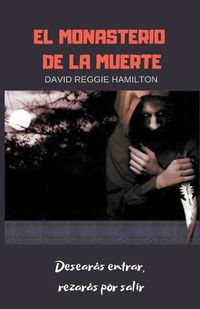 Cover image for El Monasterio de la muerte