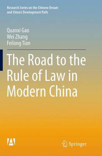 Cover image for The Road to the Rule of Law in Modern China