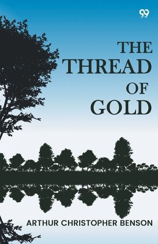 Cover image for The Thread Of Gold (Edition1)