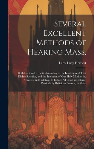 Cover image for Several Excellent Methods of Hearing Mass,